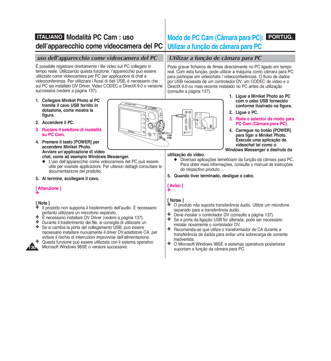 Samsung VP-MM12S/XET, VP-MM11S/XET manual Uso dell’apparecchio come videocamera del PC, Utilizar a função de câmara para PC 