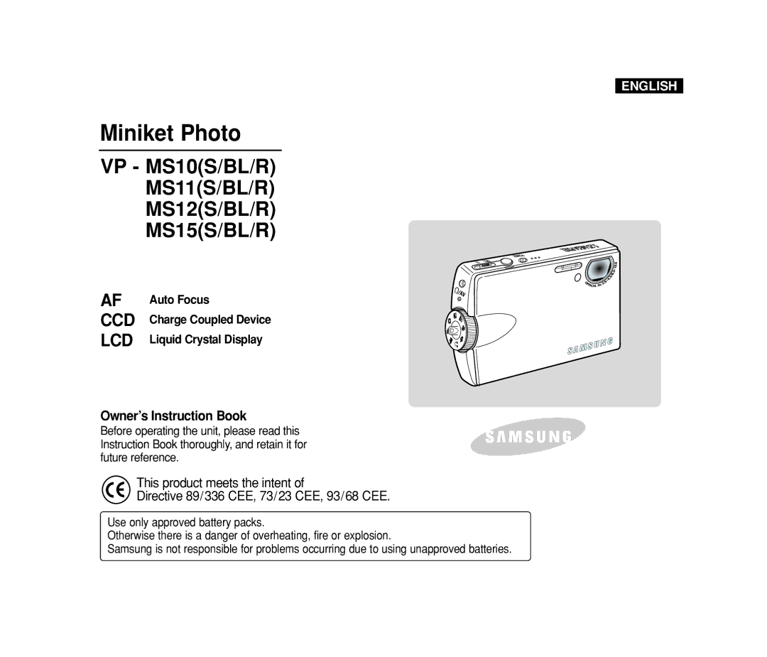 Samsung VP-MS15, VP-MS11 manual Owner’s Instruction Book, Auto Focus Charge Coupled Device Liquid Crystal Display 