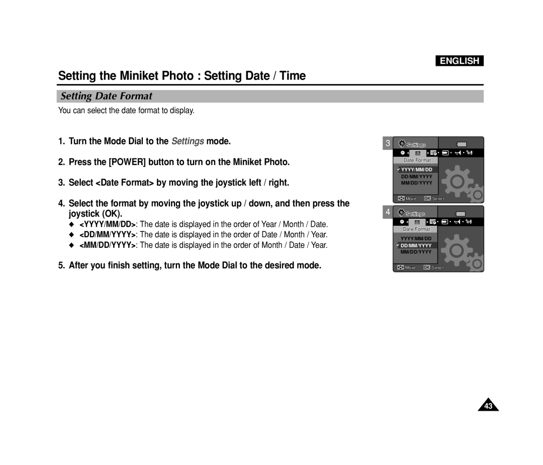 Samsung VP-MS15, VP-MS11 manual Setting Date Format, You can select the date format to display 