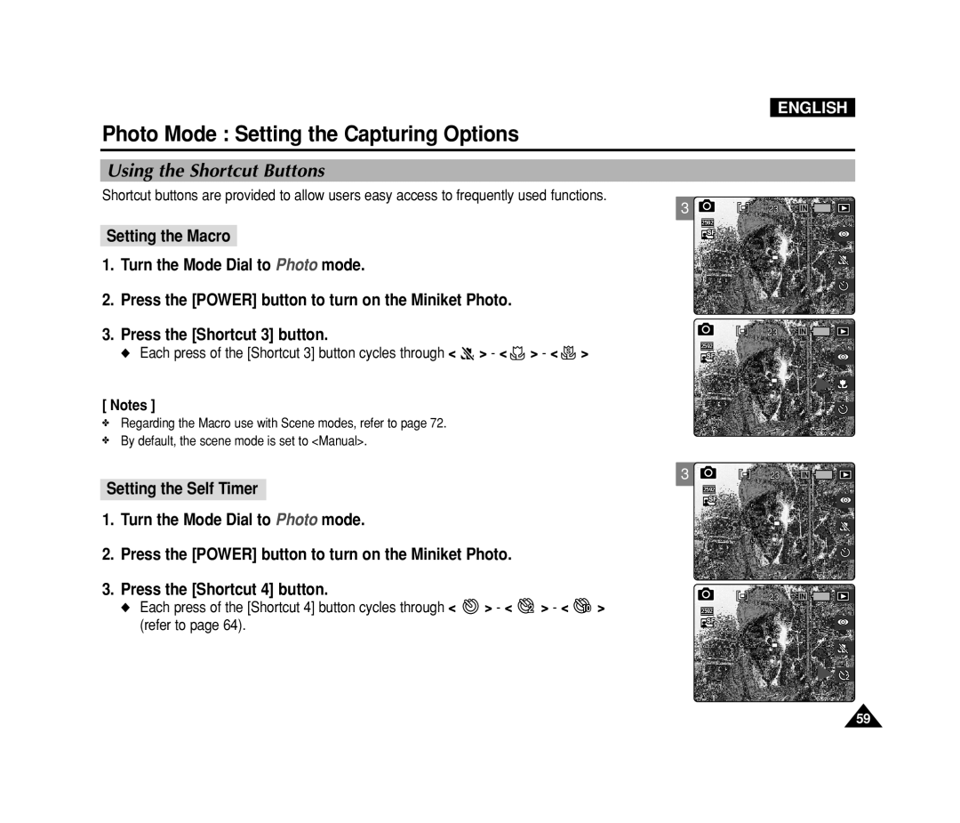 Samsung VP-MS15, VP-MS11 manual Each press of the Shortcut 3 button cycles through 