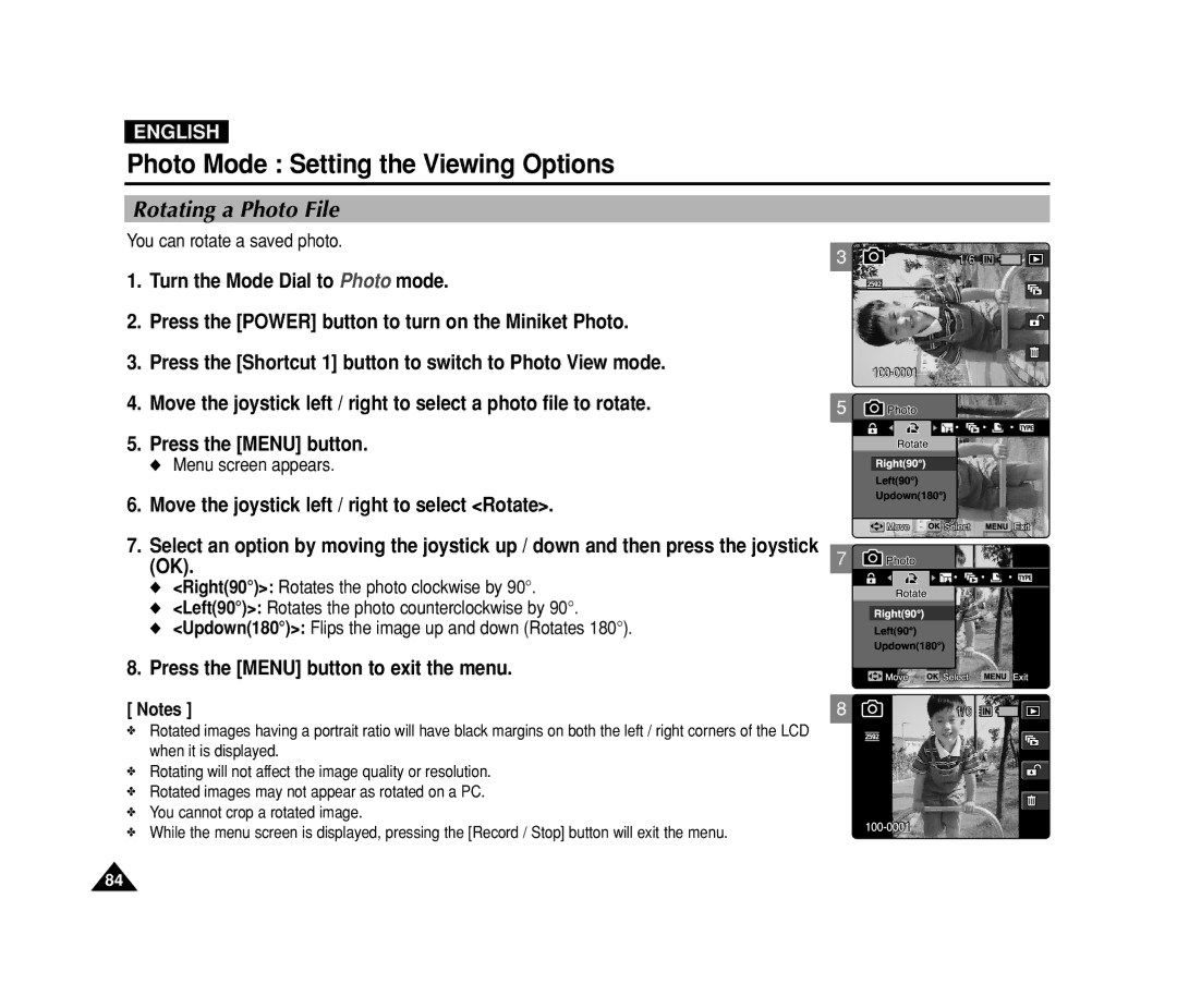 Samsung VP-MS11, VP-MS15 manual Rotating a Photo File, You can rotate a saved photo 