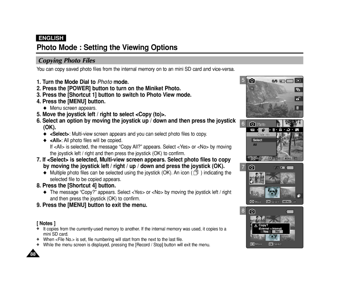 Samsung VP-MS11, VP-MS15 manual Copying Photo Files, Press the Shortcut 4 button 