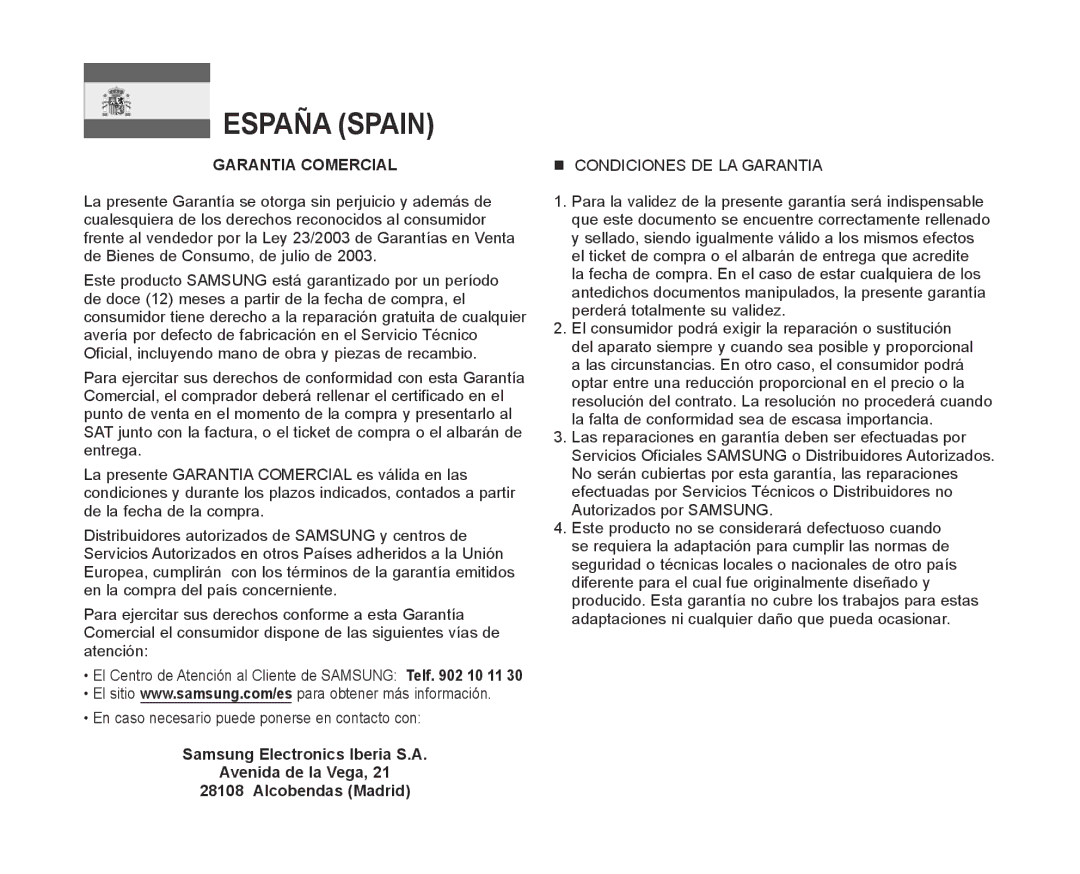 Samsung VP-MX10/CAN manual Garantia Comercial  Condiciones DE LA Garantia, En caso necesario puede ponerse en contacto con 