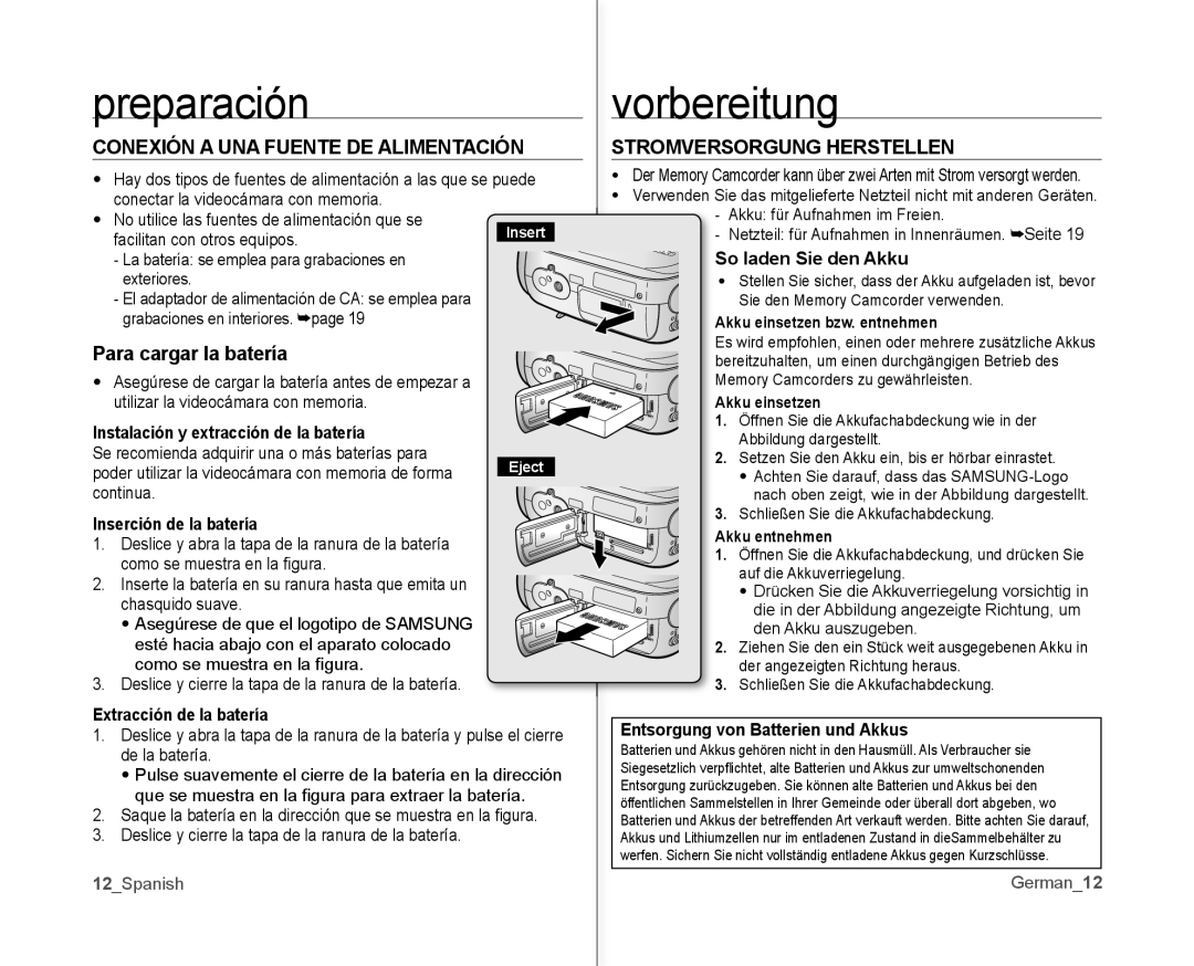 Samsung VP-MX10A/XEE manual Conexión a UNA Fuente DE Alimentación, Para cargar la batería, Stromversorgung Herstellen 