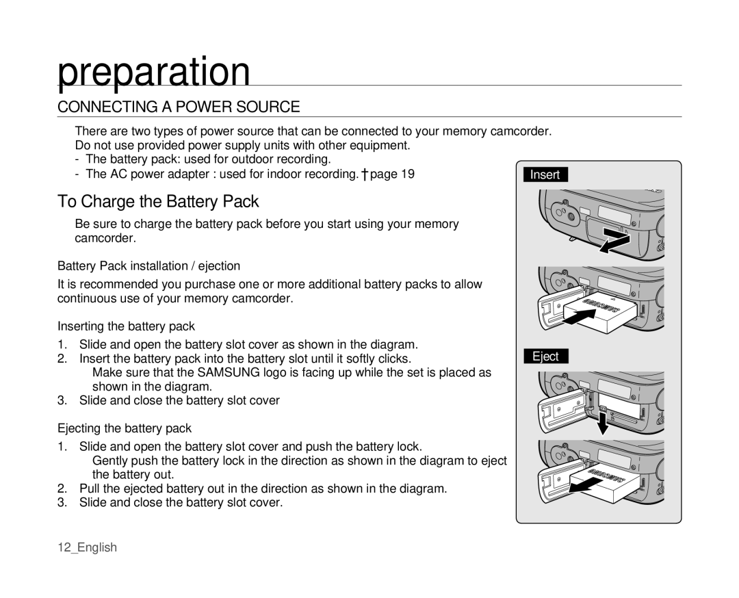 Samsung VP-MX10/KNT manual Connecting a Power Source, BatteryPackinstallation/ejection, Insertingthebatterypack 