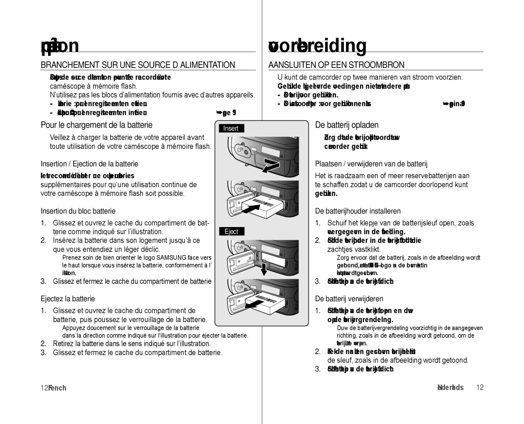 Samsung VP-MX10AH/XEF, VP-MX10H/XEF Préparation, Branchement SUR UNE Source D’ALIMENTATION, Aansluiten OP EEN Stroombron 