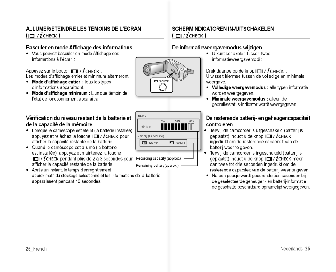 Samsung VP-MX10AU/XEF manual ALLUMER/ETEINDRE LES Témoins DE Lécran, Controleren, De informatieweergavemodus wijzigen 