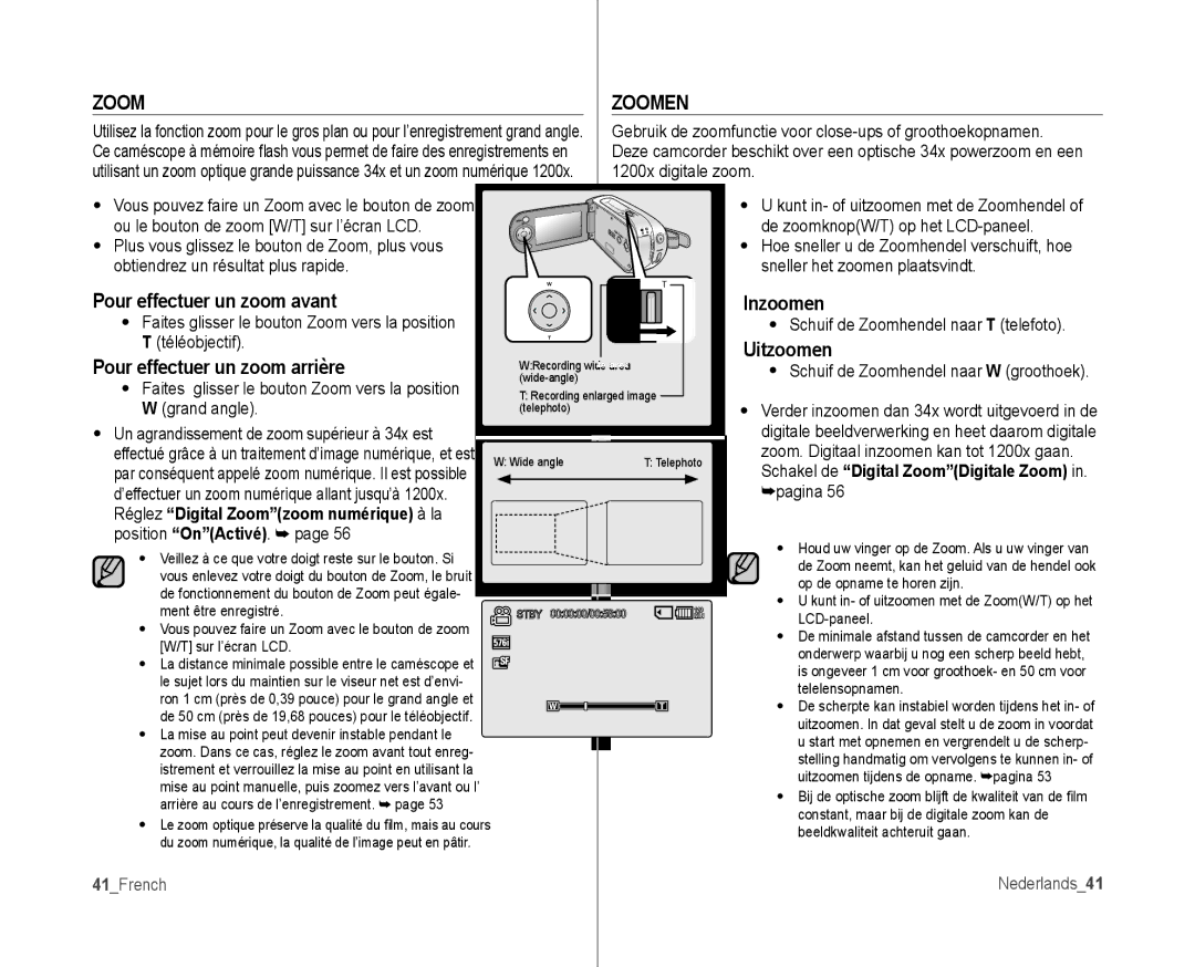 Samsung VP-MX10AU/XEF manual Zoom Zoomen, Pour effectuer un zoom avant Inzoomen, Uitzoomen, Pour effectuer un zoom arrière 