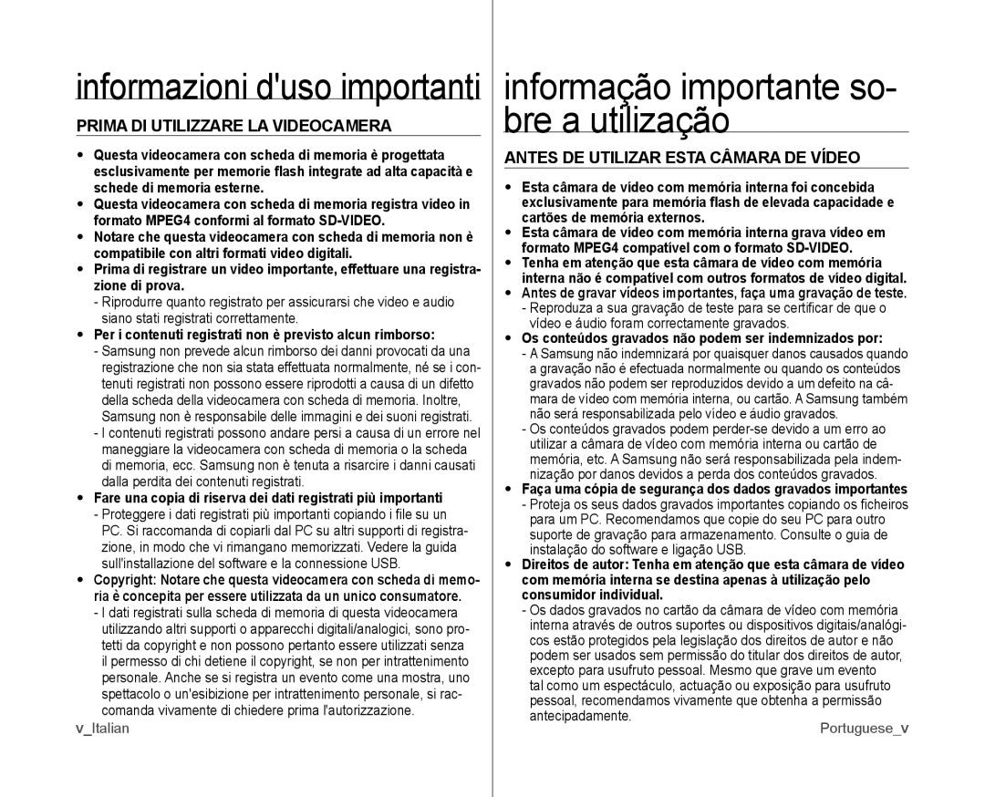 Samsung VP-MX10P/XEF manual Antes DE Utilizar Esta Câmara DE Vídeo, Os conteúdos gravados não podem ser indemnizados por 