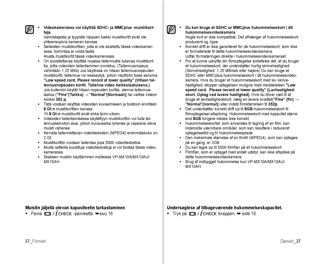 Samsung VP-MX10/XEE manual Muistin jäljellä olevan kapasiteetin tarkastaminen, 37Finnish, Danish37 