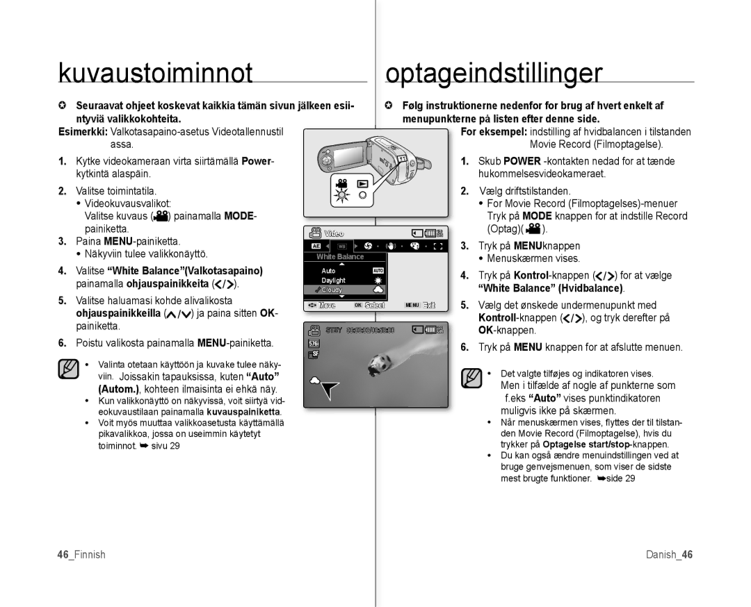 Samsung VP-MX10/XEE manual Kuvaustoiminnot, Ntyviä valikkokohteita, Valitse White BalanceValkotasapaino, 46Finnish Danish46 