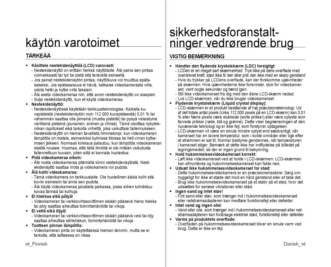 Samsung VP-MX10/XEE manual Käytön varotoimet, Tärkeää, Vigtig Bemærkning 