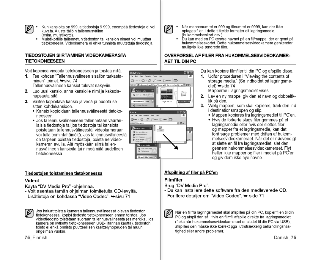 Samsung VP-MX10/XEE manual Tiedostojen toistaminen tietokoneessa Videot, Käytä DV Media Pro -ohjelmaa, 75Finnish, Danish75 