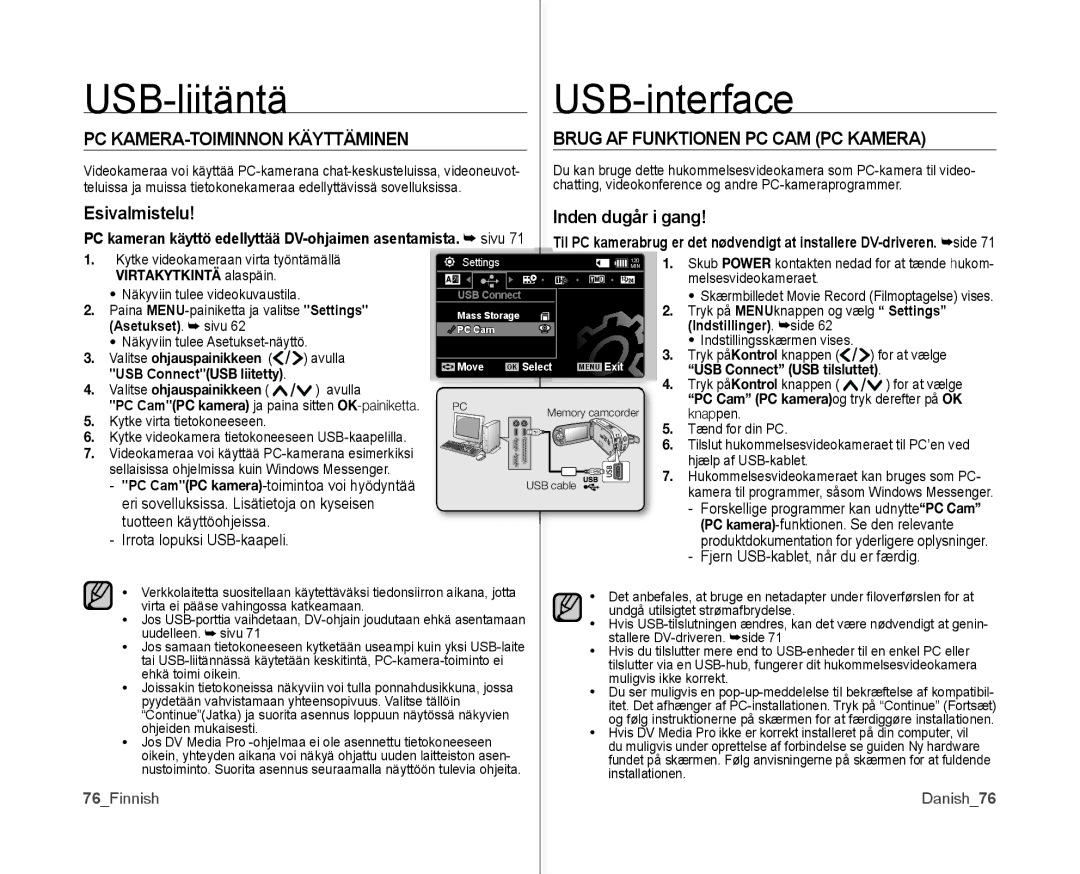 Samsung VP-MX10/XEE PC KAMERA-TOIMINNON Käyttäminen, Esivalmistelu Inden dugår i gang, Asetukset. sivu, 76Finnish Danish76 