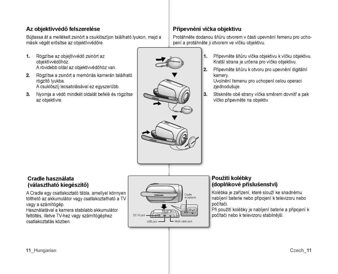 Samsung VP-MX10A/XEO, VP-MX10/XEO manual Az objektívvédő felszerelése, Připevnění víčka objektivu, 11Hungarian Czech11 