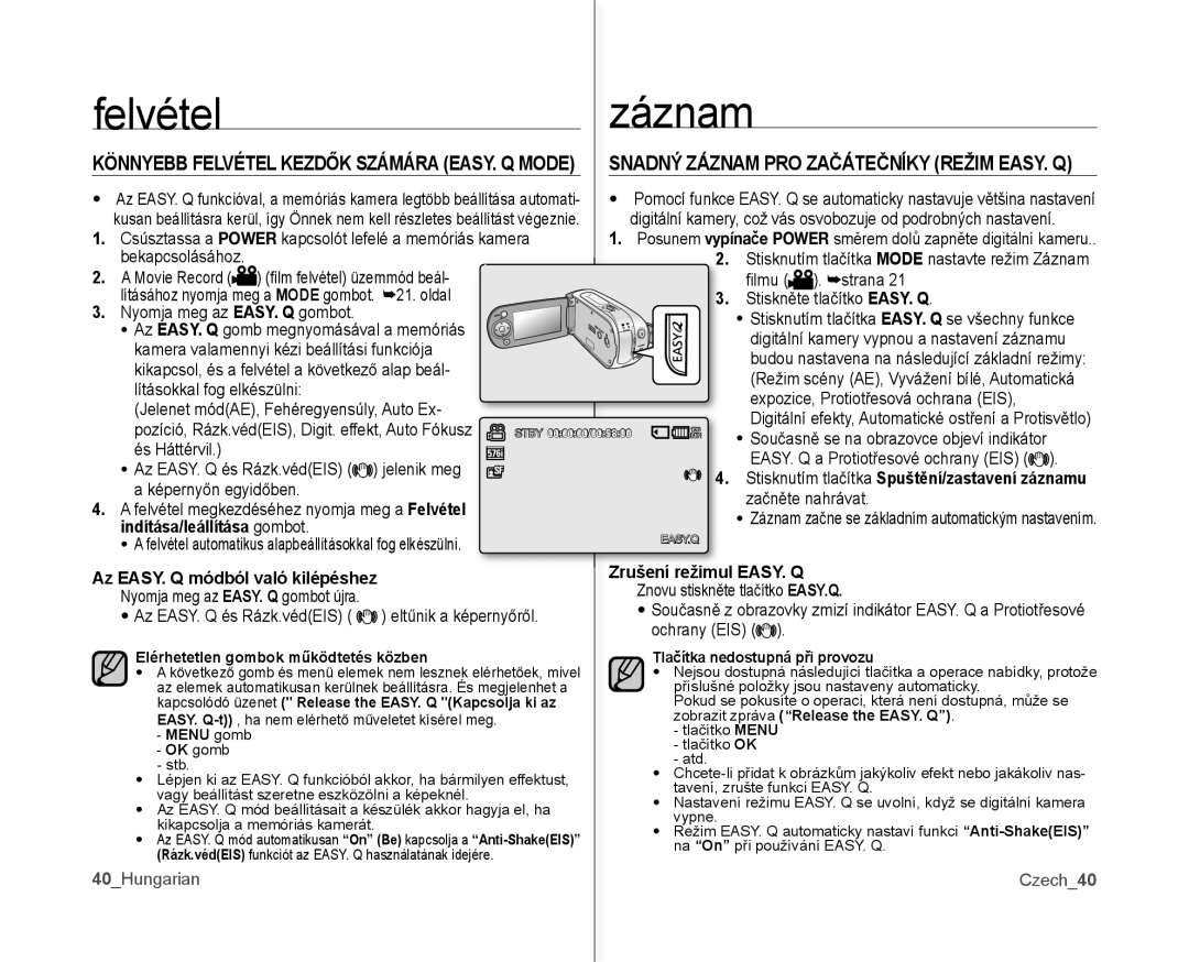 Samsung VP-MX10AH/XEO, VP-MX10/XEO, VP-MX10A/XEO Indítása/leállítása gombot, Zrušení režimul EASY. Q, 40Hungarian Czech40 