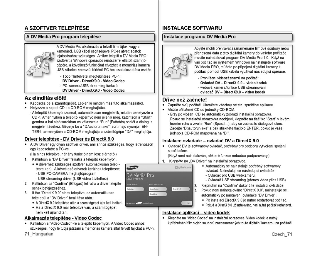 Samsung VP-MX10A/XEO, VP-MX10/XEO, VP-MX10AH/XEO, VP-MX10AU/XEO Szoftver Telepítése, Az elindítás előtt, Instalace Softwaru 