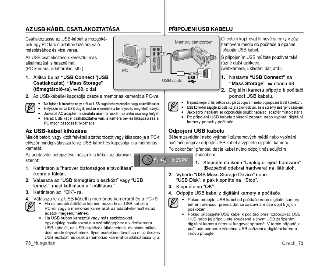 Samsung VP-MX10AU/XEO manual AZ USB-KÁBEL Csatlakoztatása Připojení USB Kabelu, Az USB-kábel kihúzása, Odpojení USB kabelu 