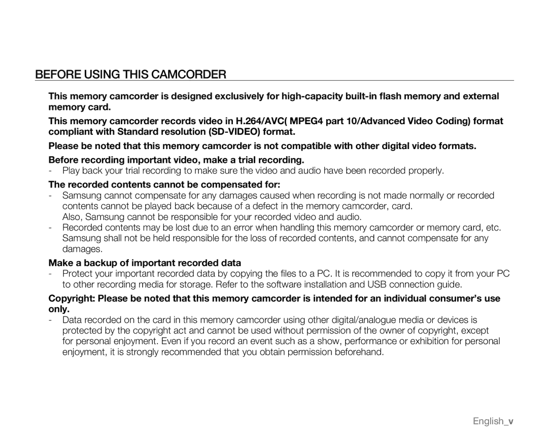 Samsung VP-MX20R, VP-MX20CH, VP-MX20H, VP-MX20L Before Using this Camcorder, Recorded contents cannot be compensated for 