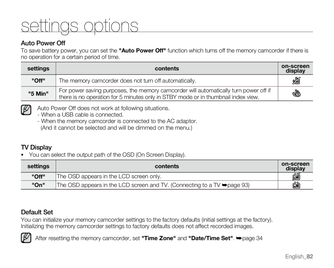 Samsung VP-MX20R, VP-MX20CH Auto Power Off, TV Display, Default Set, Memory camcorder does not turn off automatically 