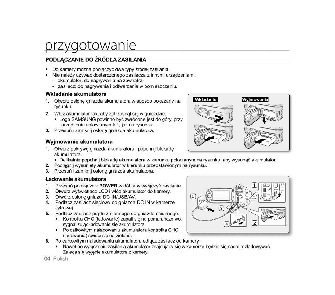 Samsung VP-MX20H/EDC, VP-MX20/EDC Przygotowanie, 32àĄ&=$1,2ħ5Ïà$=$6,/$1,$, NáDGDQLHDNXPXODWRUD, Wyjmowanie akumulatora 