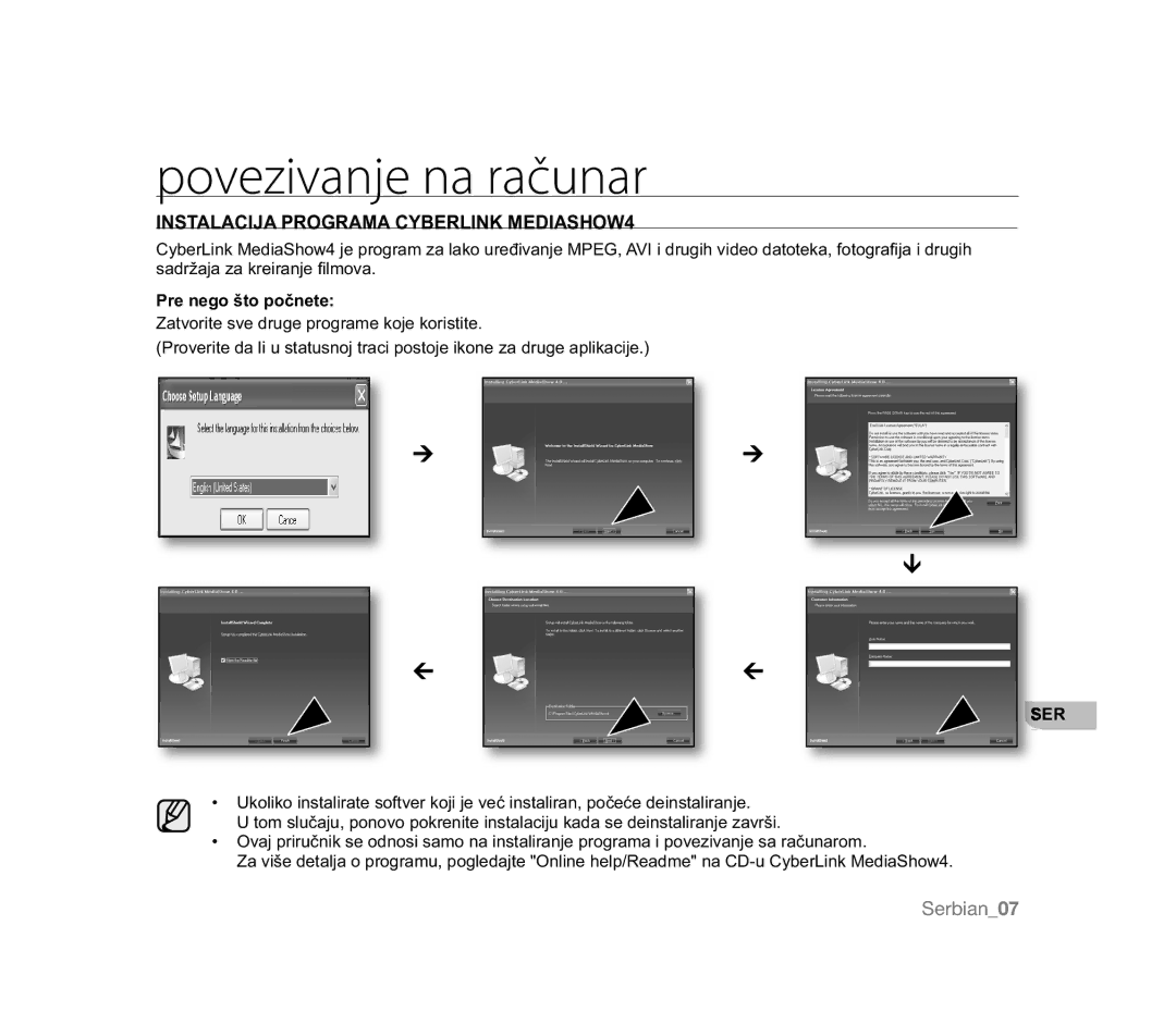 Samsung VP-HMX20C/EDC manual Povezivanje na računar, Instalacija Programa Cyberlink MEDIASHOW4, 3UHQHJRãWRSRþQHWH 