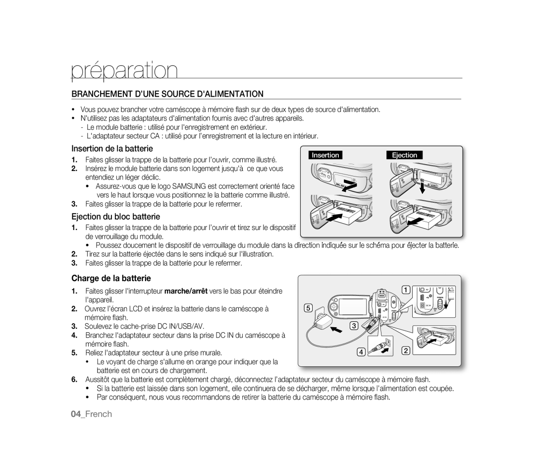 Samsung VP-MX20/COL, VP-MX20R/EDC, VP-MX20/EDC, VP-MX20/XEU Insertion de la batterie, Branchement D’UNE Source Dalimentation 