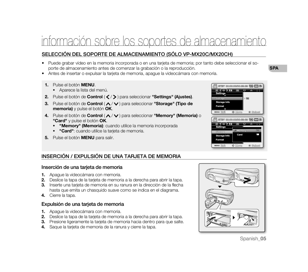 Samsung VP-MX20/XEU Inserción / Expulsión DE UNA Tarjeta DE Memoria, Inserción de una tarjeta de memoria, Cierre la tapa 