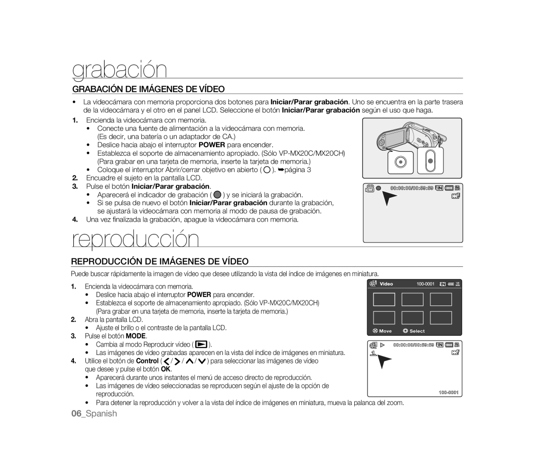 Samsung VP-HMX20C/CAN, VP-MX20R/EDC, VP-MX20/EDC Grabación DE Imágenes DE Vídeo, Reproducción DE Imágenes DE Vídeo 