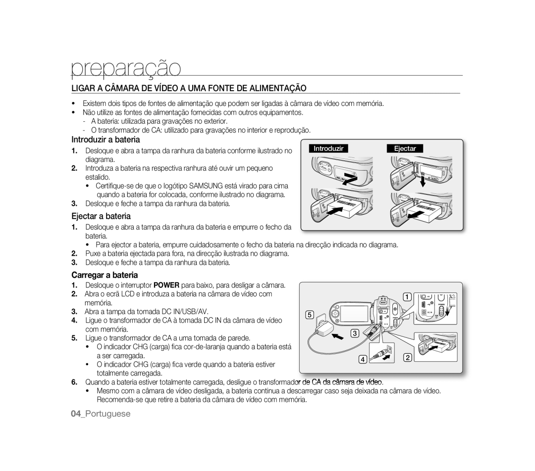 Samsung VP-MX20R/EDC, VP-MX20/EDC Preparação, Ligar a Câmara DE Vídeo a UMA Fonte DE Alimentação, Introduzir a bateria 