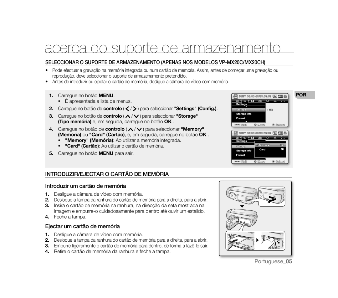 Samsung VP-MX20/EDC, VP-MX20R/EDC, VP-MX20C/EDC Acerca do suporte de armazenamento, INTRODUZIR/EJECTAR O Cartão DE Memória 