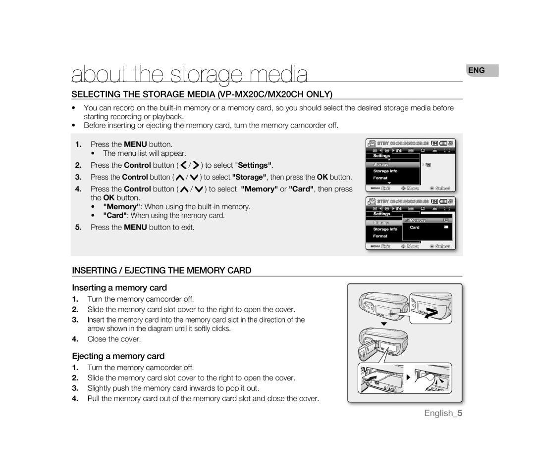 Samsung VP-MX20L/EDC About the storage media, Selecting the Storage Media VP-MX20C/MX20CH only, Inserting a memory card 