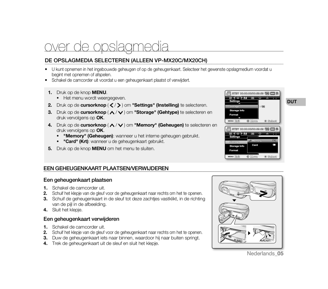 Samsung VP-MX20R/CAN Over de opslagmedia, DE Opslagmedia Selecteren Alleen VP-MX20C/MX20CH, Een geheugenkaart plaatsen 