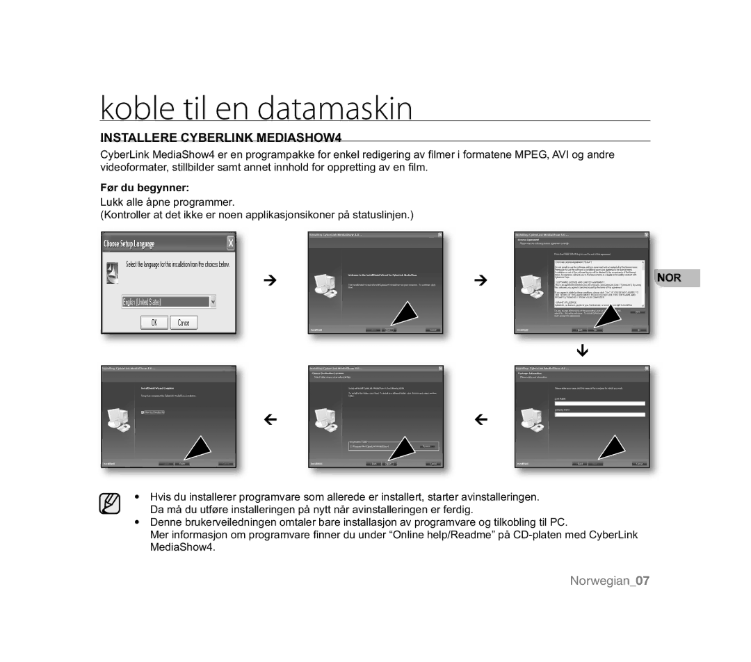 Samsung VP-MX20L/EDC, VP-MX20R/EDC Koble til en datamaskin, Installere Cyberlink MEDIASHOW4, Før du begynner, MediaShow4 