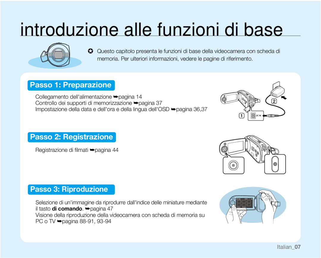 Samsung VP-MX20/XEU, VP-MX20R/EDC manual Introduzione alle funzioni di base, Registrazione di ﬁlmati ²pagina, Italian07 