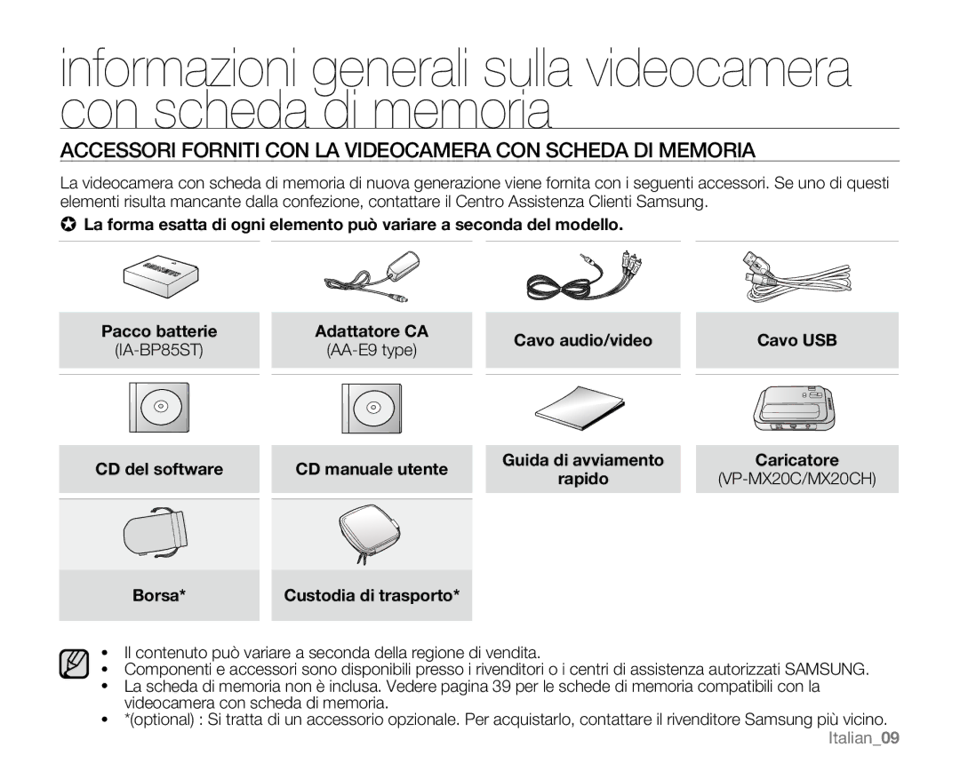 Samsung VP-MX20/EDC manual Accessori Forniti CON LA Videocamera CON Scheda DI Memoria, Cavo audio/video Cavo USB, Borsa 