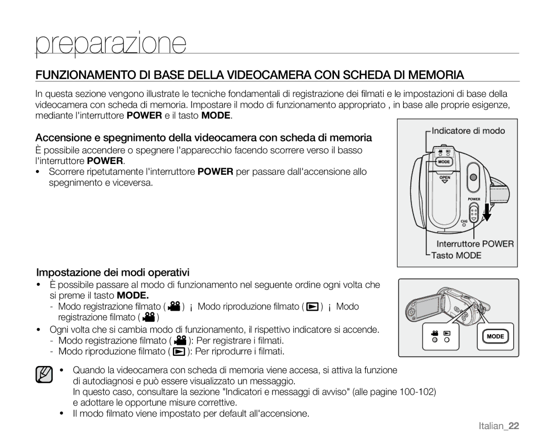 Samsung VP-MX20R/EDC, VP-MX20/EDC, VP-MX20C/EDC, VP-MX20CH/EDC, VP-MX20L/EDC manual Impostazione dei modi operativi, Italian22 