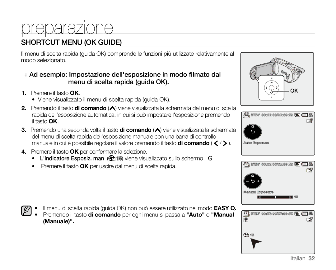 Samsung VP-MX20CH/EDC, VP-MX20R/EDC, VP-MX20/EDC, VP-MX20C/EDC, VP-MX20L/EDC Shortcut Menu OK Guide, Il tasto OK, Italian32 