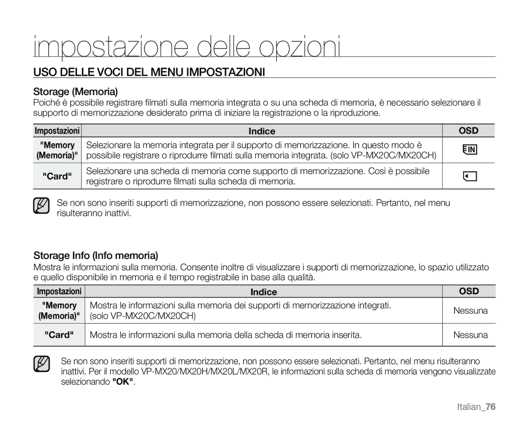 Samsung VP-MX20H/EDC manual USO Delle Voci DEL Menu Impostazioni, Storage Memoria, Storage Info Info memoria, Italian76 