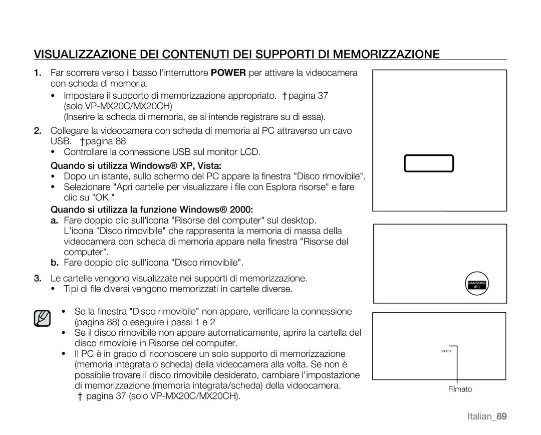 Samsung VP-MX20L/EDC, VP-MX20R/EDC, VP-MX20/EDC, VP-MX20C/EDC, VP-MX20CH/EDC manual ² pagina 37 solo VP-MX20C/MX20CH, Italian89 