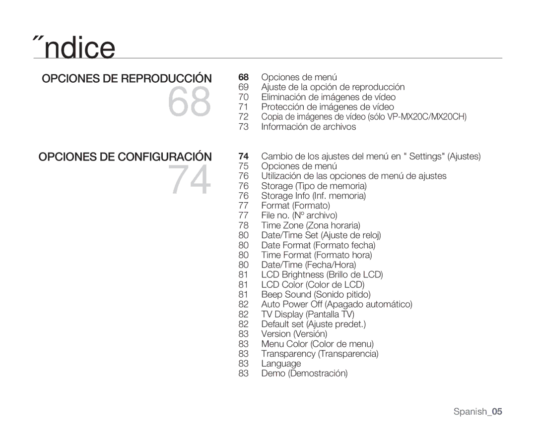 Samsung VP-MX20L/EDC, VP-MX20R/EDC, VP-MX20/EDC, VP-MX20C/EDC, VP-MX20CH/EDC, VP-MX20H/EDC manual Opciones DE Reproducción 