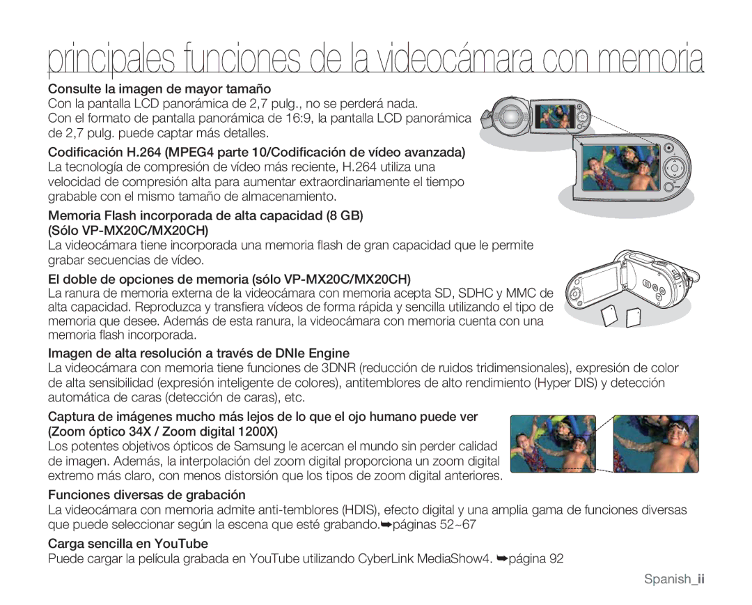 Samsung VP-MX20C/EDC, VP-MX20R/EDC, VP-MX20/EDC, VP-MX20CH/EDC manual Principales funciones de la videocámara con memoria 