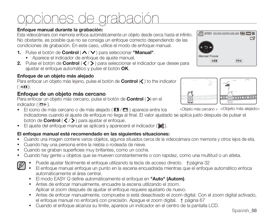 Samsung VP-MX20/EDC Enfoque manual durante la grabación, El icono de más cercano o de más alejado / aparece entre los 