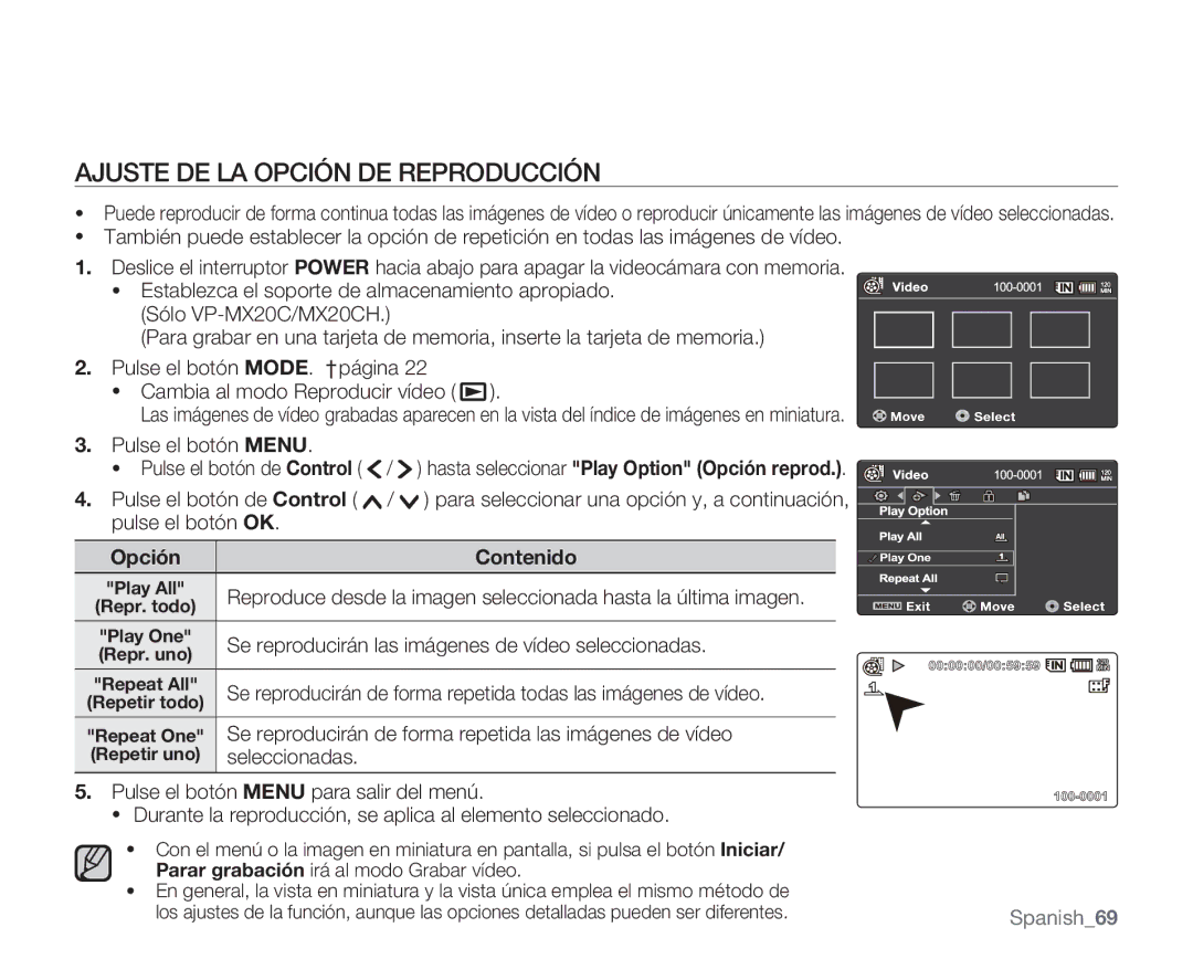 Samsung VP-MX20H/EDC, VP-MX20/EDC Ajuste DE LA Opción DE Reproducción, Se reproducirán las imágenes de vídeo seleccionadas 