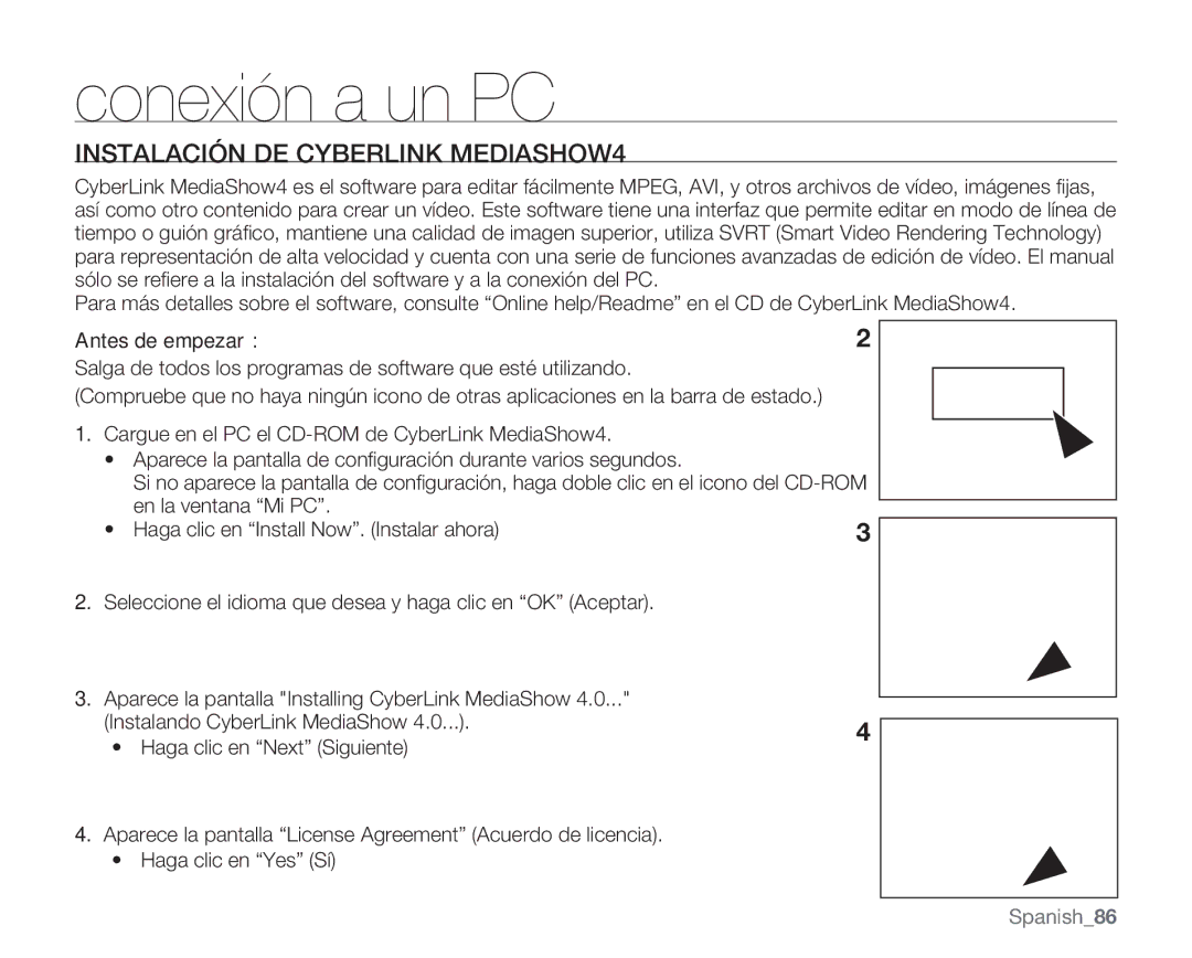 Samsung VP-MX20/EDC, VP-MX20R/EDC, VP-MX20C/EDC, VP-MX20CH/EDC manual Instalación DE Cyberlink MEDIASHOW4, Antes de empezar 