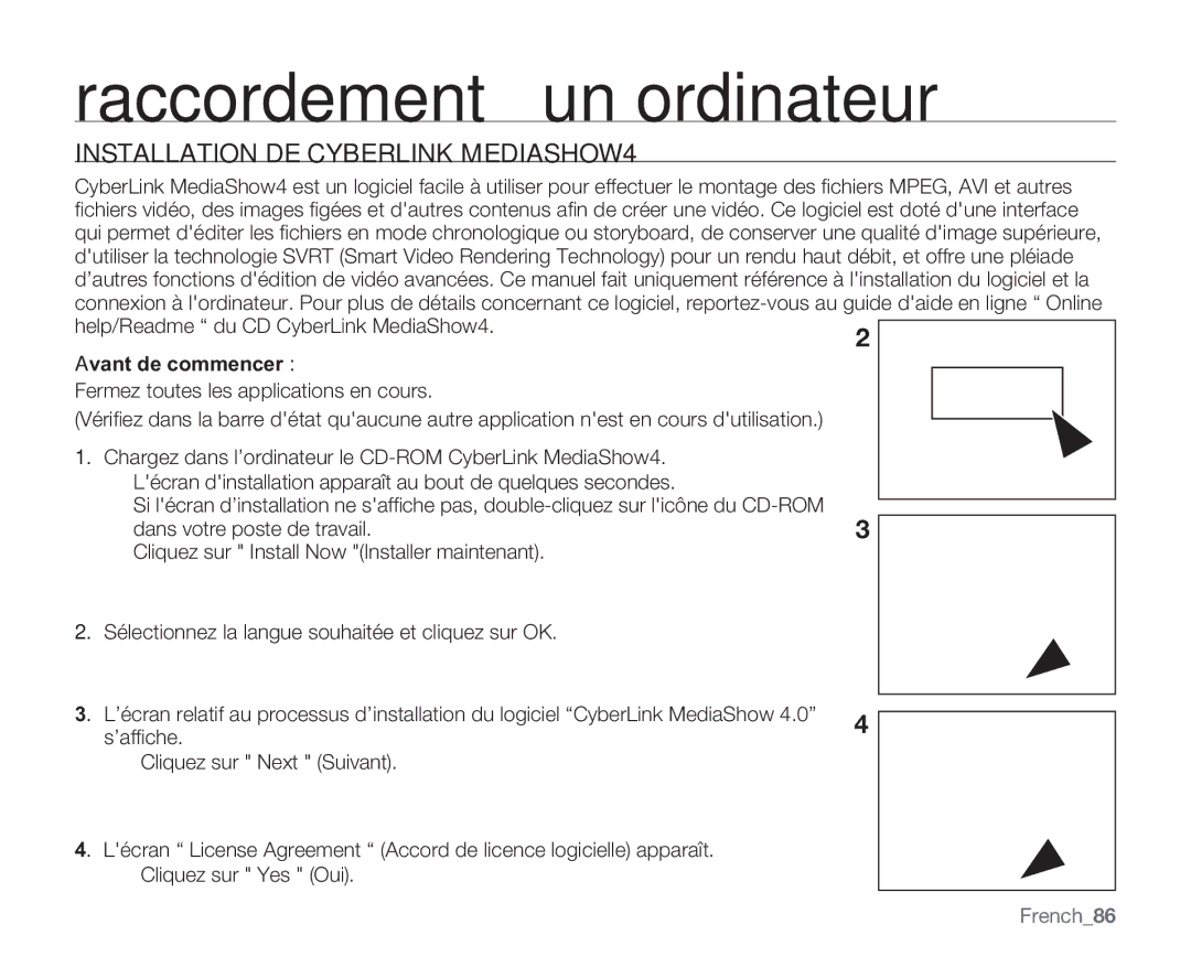 Samsung VP-MX20C/EDC Installation DE Cyberlink MEDIASHOW4, Help/Readme du CD CyberLink MediaShow4, Avant de commencer 