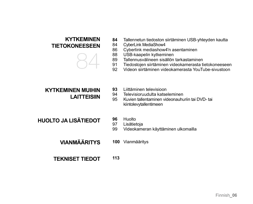 Samsung VP-MX20L/EDC Tietokoneeseen, Kytkeminen Muihin Laitteisiin Huolto JA Lisätiedot, Vianmääritys, Tekniset Tiedot 