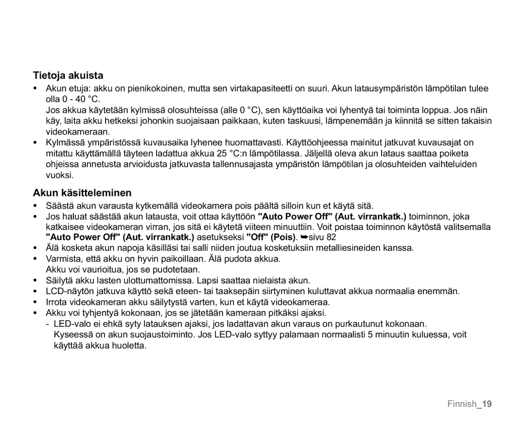 Samsung VP-MX20R/EDC, VP-MX20/EDC, VP-MX20L/EDC, VP-MX20H/EDC, VP-MX20/XEU manual Tietoja akuista, Akun käsitteleminen 