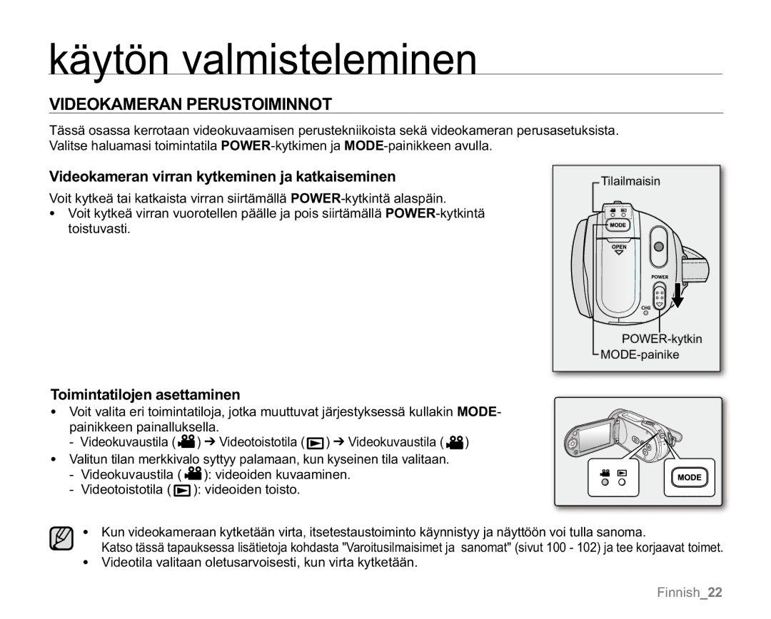 Samsung VP-MX20H/EDC, VP-MX20R/EDC manual Videokameran Perustoiminnot, Videokameran virran kytkeminen ja katkaiseminen 