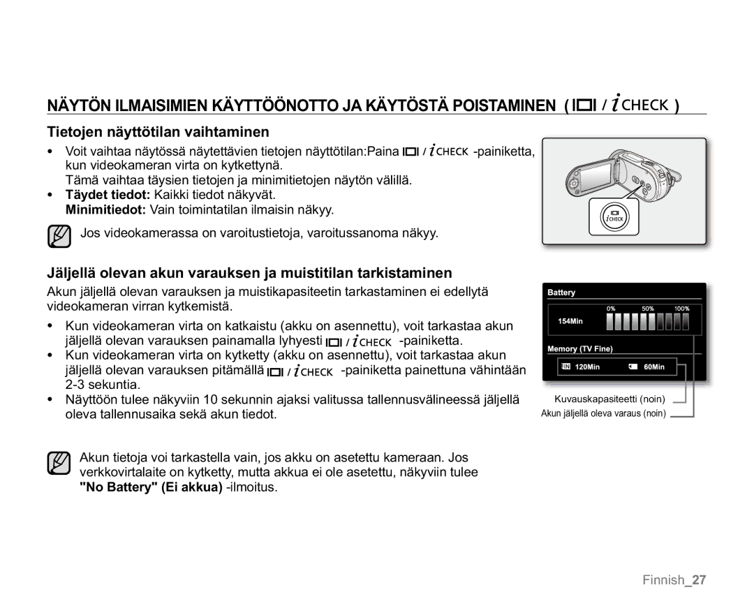 Samsung VP-MX20H/EDC manual Näytön Ilmaisimien Käyttöönotto JA Käytöstä Poistaminen, Tietojen näyttötilan vaihtaminen 